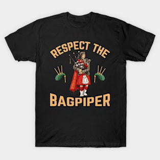 Respect The Bagpiper T-Shirt